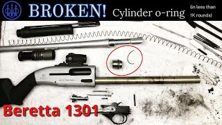 Beretta 1301 broken cylinder O-ring in under 1k rounds. [Video 5]