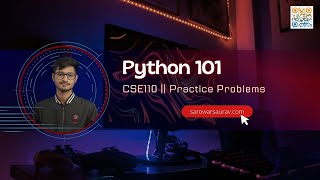 CSE110 || Brac University || Python Lab Practice Problems || LAB 01
