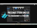 Studio One 6.5 | Song File Management & Structure | In Depth