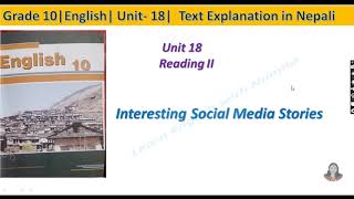 Interesting Social Media Stories l Text Explanation  |Unit -18|English 10| Learn English With Namita