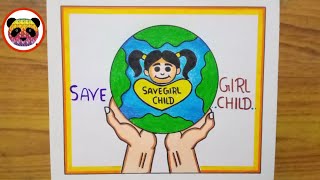 Save Girl Child Drawing / save girl child poster / International Day of girl child day drawing