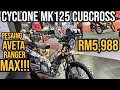 CYCLONE MK125 CUBCROSS - PESAING AVETA RANGER MAX!!! RM5,988 MAEPS MALAYSIA AUTOSHOW 2024