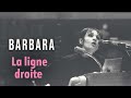 barbara u0026 georges moustaki la ligne droite audio officiel