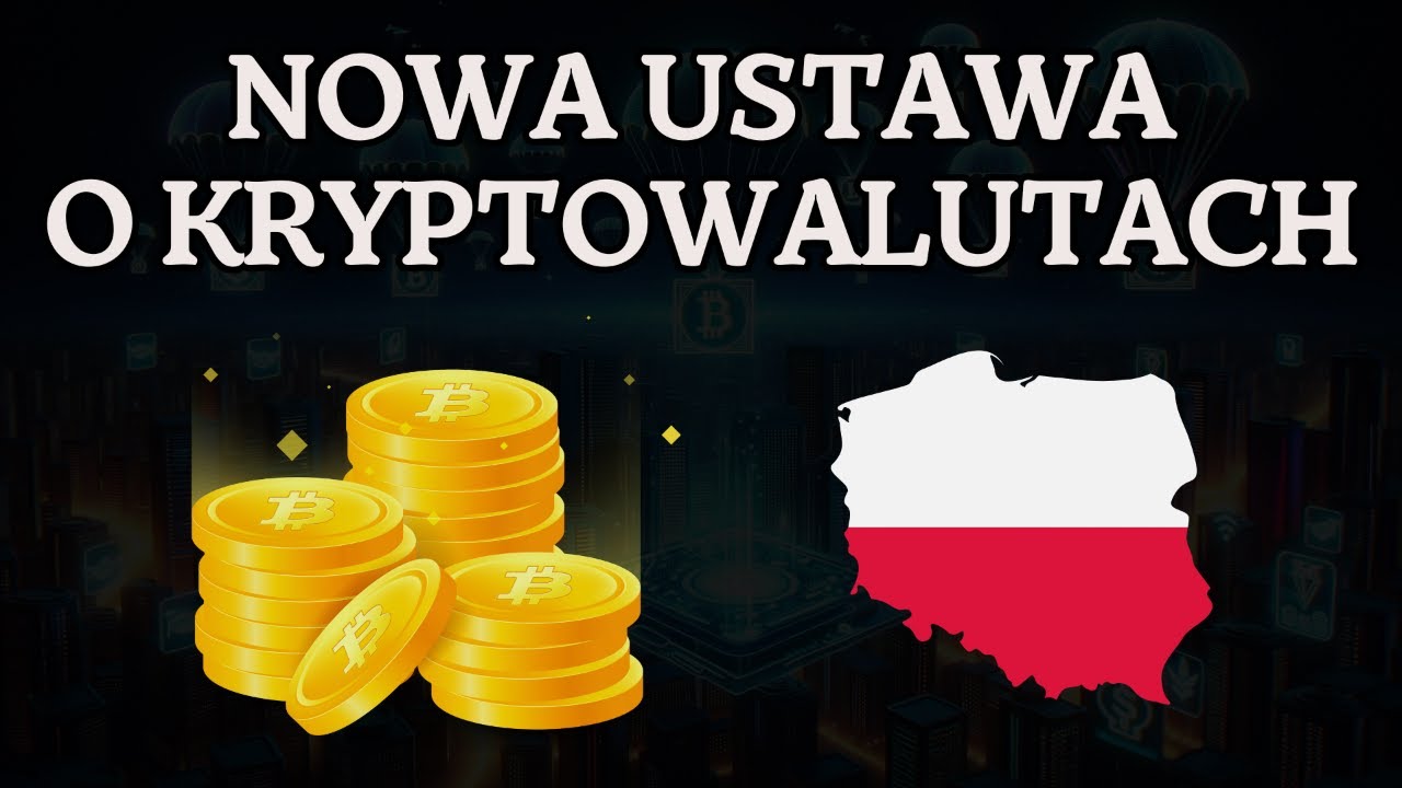 Nowa Ustawa O Kryptowalutach W Polsce - Co Się Zmieni ? - YouTube