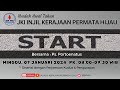 [JKIIKPH] Live Streaming Minggu  7  Januari 2024 || Start