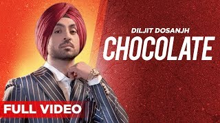 Chocolate (Official Video) | Diljit Dosanjh | Punjabi Song | Planet Recordz