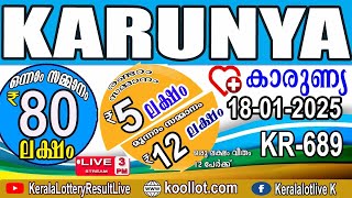 KERALA LOTTERY RESULT LIVE|KARUNYA bhagyakuri KR689LIVE KERALA LOTTERY RESULT Today 18/01/2025|live