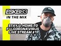 LIVE FROM THE STUDIO #STAYATHOME CORONA VIRUS DJ SET 😂