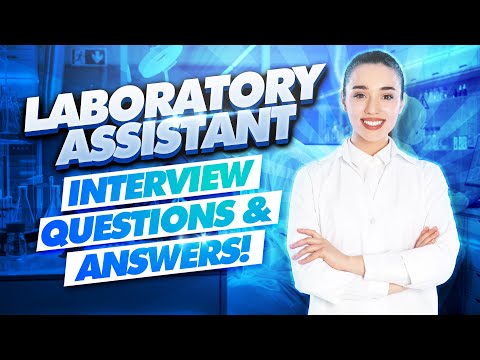 Laboratory Assistant Interview Questions Answers Medical Lab Laboratory Assistant Interview Questions Answers Medical Lab