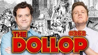 The Origin of Moving Day! The Dollop #362