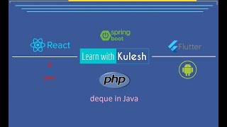 Collection Framework Episode 6- Deque In Java