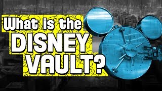 What is the Disney Vault?