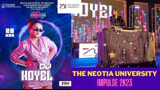 DJ KOYEL || @TheNeotiaUniversity  || Impulse 2k23 || College Fest || @KoyelDasdjkoyel