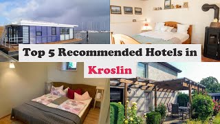 Top 5 Recommended Hotels In Kroslin | Best Hotels In Kroslin
