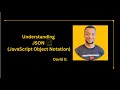 Understanding a Json (JavaScript Object Notation) Text