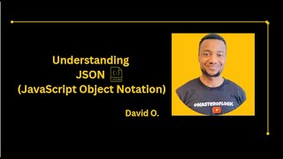Understanding a Json (JavaScript Object Notation) Text