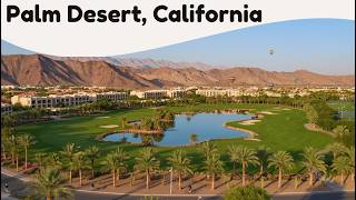 10 Best Things to Do in Palm Desert, California