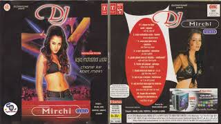 Dj Mirchi Remix !! Hits of 90's Remix Full Album  Songs By Anjali Jain , Roopali,Aman@shyamalbasfore