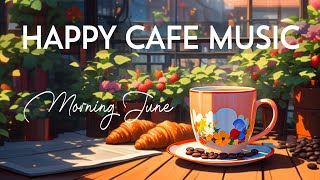 Morning Jazz Cafe Music - Relaxing Jazz Music & Soft June Bossa Nova instrumental for Positive Moods