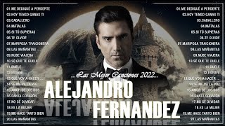 Alejandro Fernandez Sus Mejores Exitos - Alejandro Fernandez Baladas Romanticas Inmortal