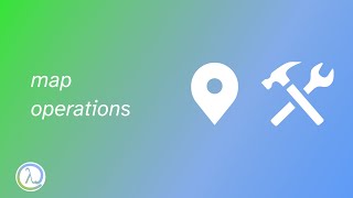 map operations - like adding, multiplying two maps and so on