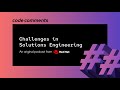 Markie Duby, Dynatrace: Challenges In Solutions Engineering