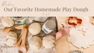 A Play Dough Recipe | Soft, Long Lasting, Big Batch Homemade Play Dough