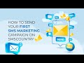 How to send your first SMS marketing campaign on SMSCountry