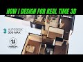 How I create interiors with 3ds max for Unreal Engine #2