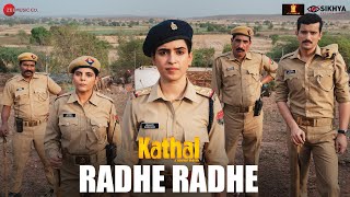 Radhe Radhe - Kathal | Sanya Malhotra, Rajpal Yadav, Vijay Raaz | Rituraj M, Ram Sampath, Ashok M