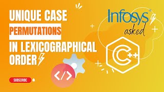 Unique case permutations using C++ | String case permutations | Interview Problem.