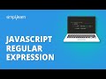 JavaScript Regular Expression | JavaScript Regex | JavaScript Tutorial For Beginners | Simplilearn
