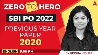 SBI PO 2022 Zero to Hero | SBI PO English |  SBI PO Previous Year Paper 2020 | Udisha Mishra