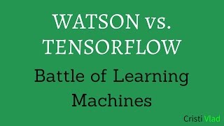 Image Classification - Tensorflow vs. Watson [Machine Learning]