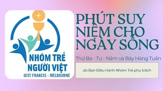 🕯️Phút suy niệm Lời Chúa I Thứ TƯ 05-02 I Thánh Agata, đồng trinh, tử đạo🕯️