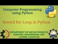 [Python Programming Basics to Advanced] : Nested for Loop in Python | Lab 11