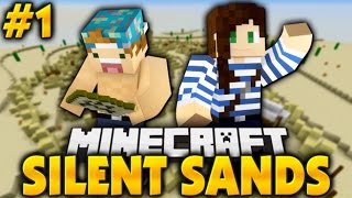 SILENT SANDS! EP.1 W/ Stacyplays