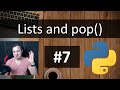 #7 Python Tutorial for Absolute Beginners - Lists and Pop Function