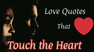Heart Touching motivational quotes in English   | Best Heart Touching quotes ❤ | inspirational