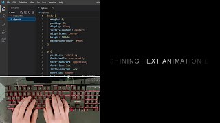 ASMR Programming - Shining Text Animation Effects using Html CSS - No Talking