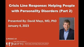 Crisis Line Response: Helping People with Personality Disorders (Part 2)