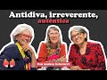 Antidiva, irreverente, auténtica: con ANDREA ECHEVERRI | Menopáusicas ¡y qué!