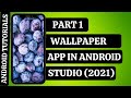 Wallpaper App in Android Studio| Part 1- Splash Screen in AndroidStudio -Animation|Android Tutorials
