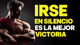 5 RAZONES POR LAS QUE IRTE EN SILENCIO ES TU MEJOR DECISIÓN | ESTOICISMO