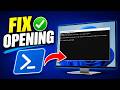 How to Fix Windows PowerShell Not Opening or Working (Complete Guide)