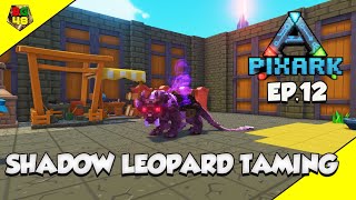 Pixark - Let’s Play EP.12 : Taming A Shadow Leopard \u0026 Gargoyle Update. | Savage Pixark PVE Server