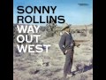 sonny rollins i m an old cowhand