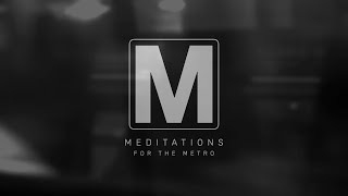 🅼 Meditations For The Metro, Episode 764 “30 Days Of Dao” Day 5, Chapter 5