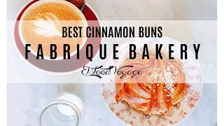 London's Best Cinnamon Bun | Fabrique Bakery