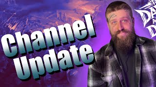 It’s been a rough week , channel update and thoughts on the old world FAQ and an announcement .